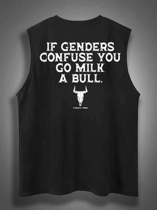 If Genders Confuse You Go Milk A Bull Print Cotton Sleeveless Tank Tops