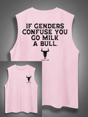 If Genders Confuse You Go Milk A Bull Print Cotton Sleeveless Tank Tops