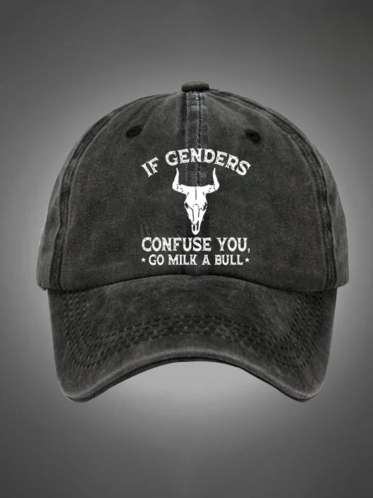 If Genders Confuse You Go Milk A Bull Pattern Washed Hats