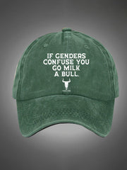 If Genders Confuse You Go Milk A Bull Pattern Washed Hats