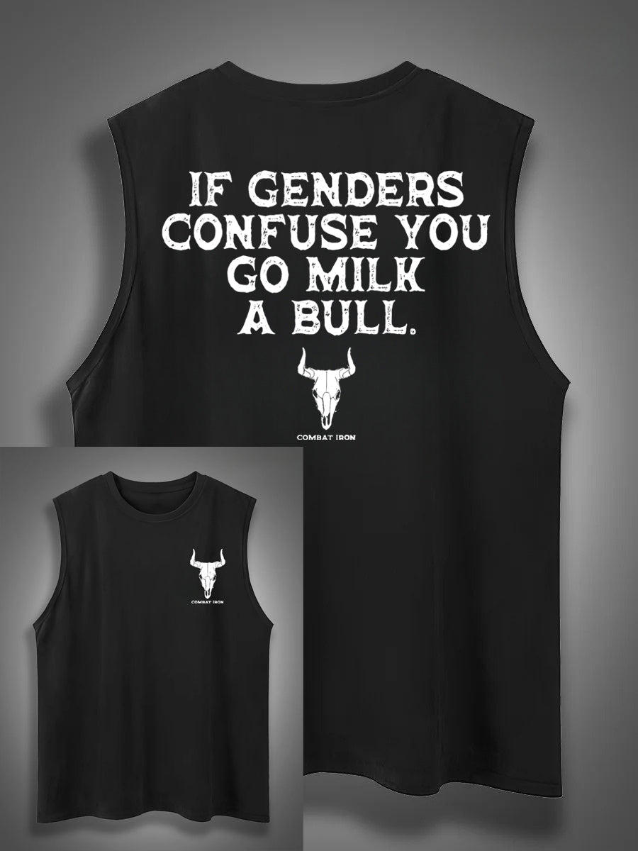 If Genders Confuse You Go Milk A Bull Print Cotton Sleeveless Tank Tops