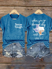Retro Texas Tough When You Go Through Deep Waters, I Will Be With You. Isaiah 43:2 Print T-Shirt