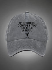 If Genders Confuse You Go Milk A Bull Pattern Washed Hats