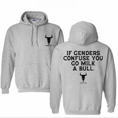 If Genders Confuse You Go Milk A Bull Print Hoodie