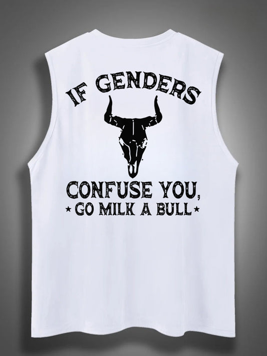 If Genders Confuse You Go Milk A Bull Print Cotton Sleeveless Tank Tops