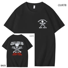 I‘m 97% Sure You Don't Like Me But I'm 100% Sure I Don't Care Generation X Est 1970 Funny Art Pattern Print T-Shirt