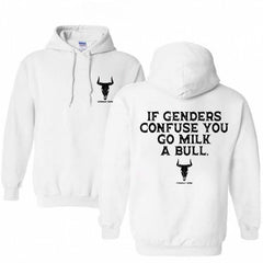 If Genders Confuse You Go Milk A Bull Print Hoodie