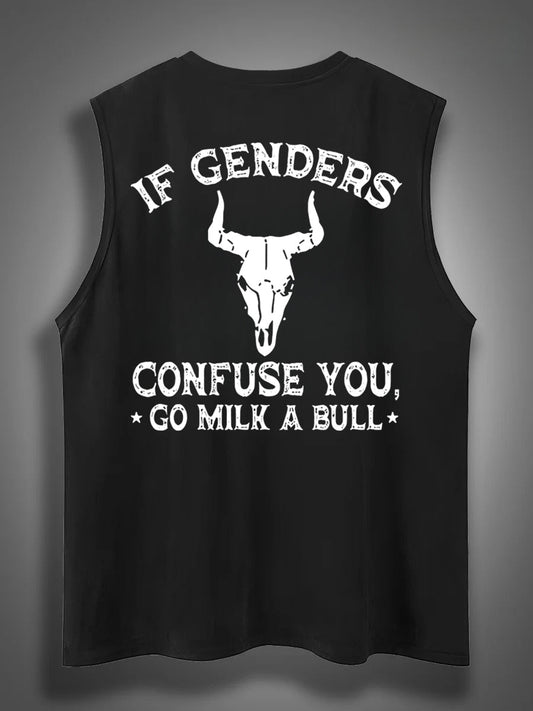 If Genders Confuse You Go Milk A Bull Print Cotton Sleeveless Tank Tops