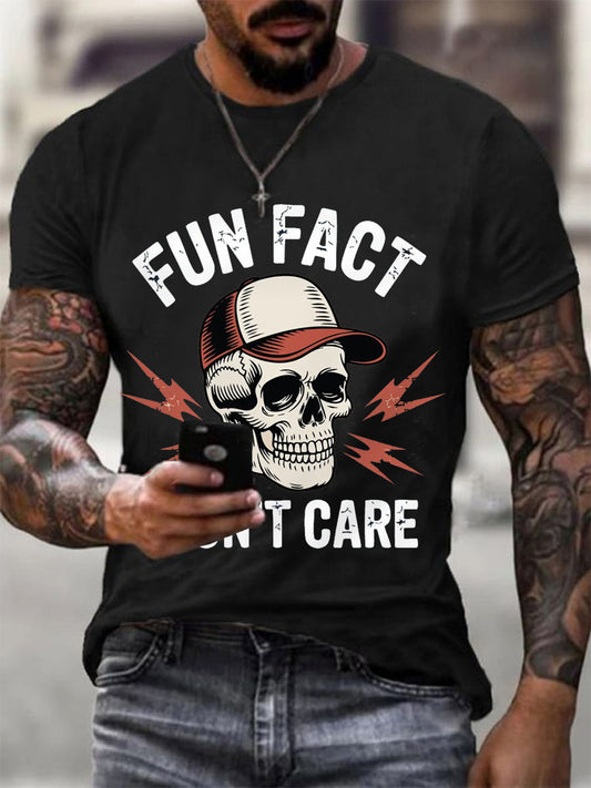 Men's Fun Fact I Don't Care Funny Skeleton Quote Attitude Tee