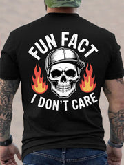 Men's Fun Fact I Don't Care Funny Skeleton Quote Attitude Tee