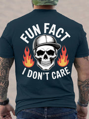 Men's Fun Fact I Don't Care Funny Skeleton Quote Attitude Tee