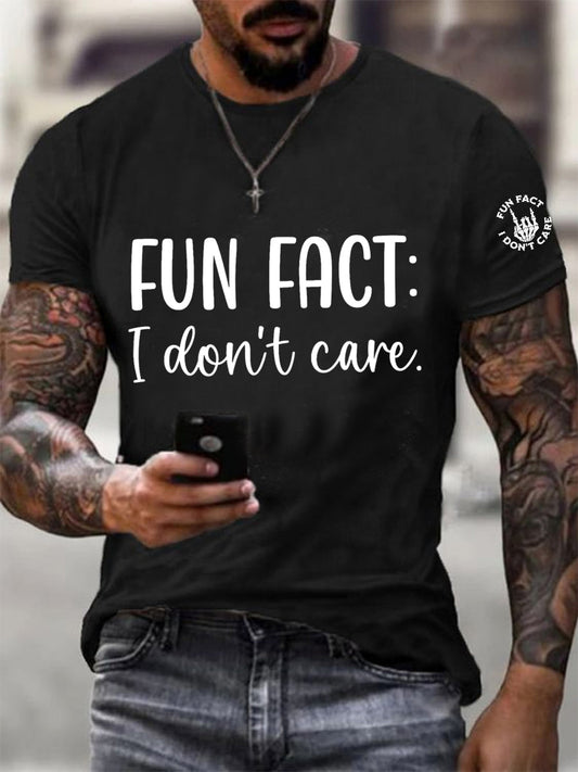 Men's Fun Fact I Don't Care Funny Skeleton Quote Attitude Tee