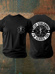 Men's Stop Screaming, I'm Scared Too T-shirts