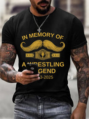 Men's In Memory Of A Wrestling Legend Print T-Shirt