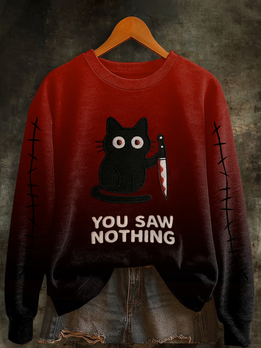 Women's Halloween Cat You Saw Nothing Print Sweatshirt