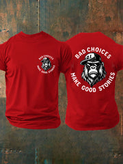 Men's Funny Bad Choices Make Good Stories Casual Tee